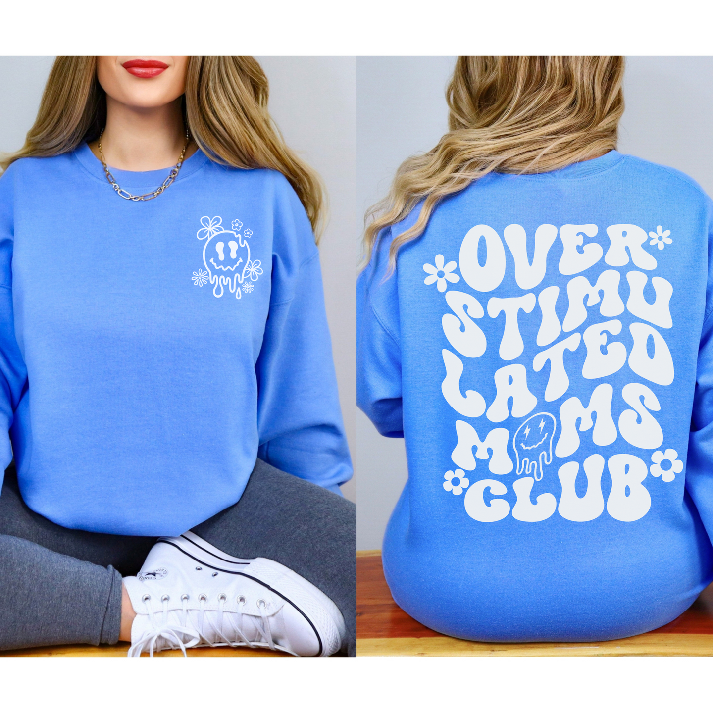 Over Stimulated Moms Club Crewneck Sweatshirt sizes small to 5XL